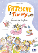 Patoche et Timmy : Les rois de la glisse